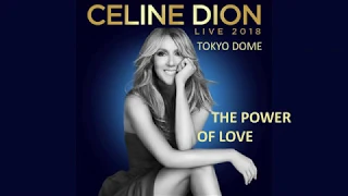 Céline Dion  - The Power of Love (Live in Tokyo, 2018)