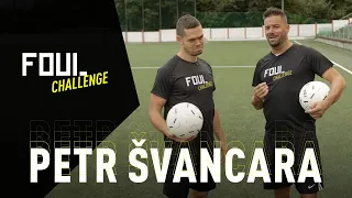 Petr "Švanci" Švancara a jeho fotbalové dovednosti. Dokázali byste ho porazit? | FOUL Challenge