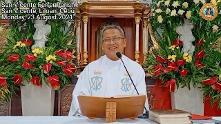 "Di ba ka tigpakaaron-ingnon?" 8/23/2021 Misa ni Fr. Ciano sa SVFP.