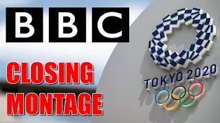 BBC Tokyo 2020 Olympic Games Closing Montage