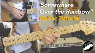 "Somewhere Over the Rainbow" Guitar Lesson for Solo Performance