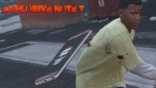 Samsung Galaxy Note 7 Bomb Gta 5 Mod!