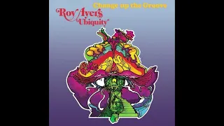 Roy Ayers - Change up the Groove [Remix MMM]