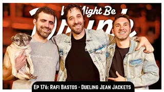 Ep 176: Rafi Bastos [Dueling Jean Jackets]