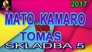 MATO KAMARO WS TOMAS 2017 SKLADBA 5