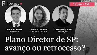 Plano Diretor de SP: revisão é avanço ou retrocesso? TV Folha debate ao vivo