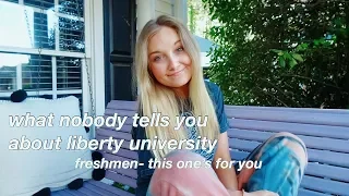 what nobody tells you about liberty university (freshmen- this one's for you!)