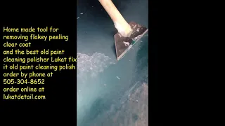 Your Cars Paint Is Peeling? Try This! LUKAT FIX IT Cleaning Polisher " Just Do It Man "