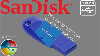 Windows 10 1507 on USB 2.0 USB (WinToGo)