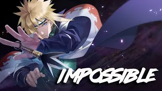 Minato (AMV) - Impossible