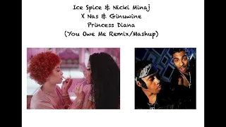 Ice Spice & Nicki Minaj x Nas & Ginuwine - Princess Diana 90's Version (You Owe Me Remix/Mashup)