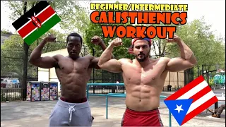 Beginner/Intermediate Calisthenics Workout | Follow Along | Eric Rivera