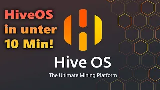 HiveOs Installation/Anleitung/Tutorial Step by Step