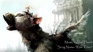 MrEpicOSTs - The Last Guardian Epic Fantasy  "Rise and Fly"