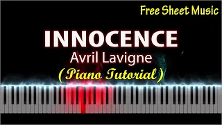 Innocence - Avril Lavigne | Piano Tutorial + Free Sheet Music