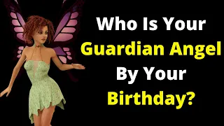 Who Is Your Guardian Angel By Your Birthday. 72  guardian angels