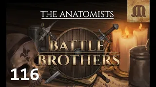 Let's Play Battle Brothers of Flesh and Faith ep.116