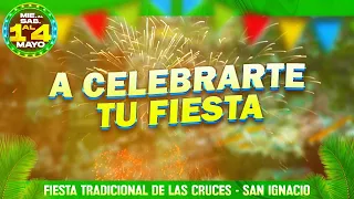 SPOT_ FIESTA DE LAS CRUCES SAN IGNACIO 2024