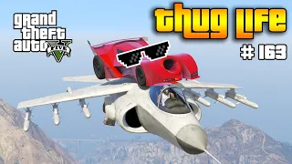 GTA 5 THUG LIFE AND FUNNY MOMENTS (Wins, Stunts and Fails #163)