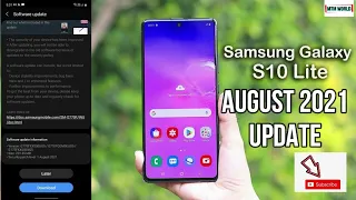 SAMSUNG GALAXY S10 LITE AUGUST 2021 SOFTWARE UPDATE RELEASED. WATCH THIS VIDEO BEFORE UPDATE..