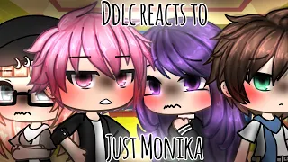 Ddlc's Parents react to Just Monika || Gacha Life || Ddlc