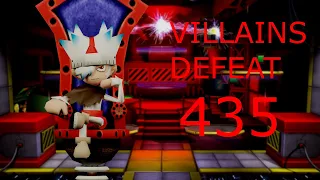 Villains Defeat 435