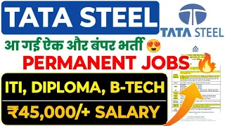 TATA Steel New Recruitment 2024| Tata Steel ITI, Diploma, BTech Permanent Job's Vacancy 🔥 Tata Steel