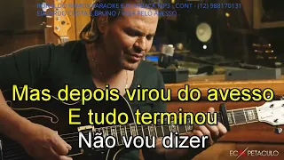 VIDIO  karaokê  - VIDA PELO AVESSO - EDUARDO COSTA E BRUNO .VERSÃO EM KARAOKÊ - CONT (12) 988170131