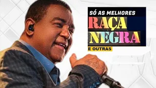 RAÇA NEGRA🎷GRANDES SUCESSOS E AS MAIS SAMBAS PARTE 65 SAUDADES CORAÇÃO