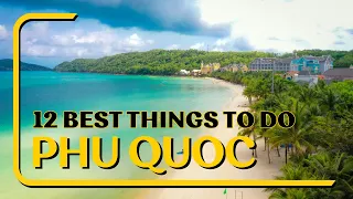 Phu Quoc, Vietnam 🇻🇳 | 12 Best Things To Do in Phu Quoc Island