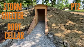 Building a Storm Shelter / Root Cellar Pt.2