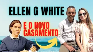 QUAL A OPINIÃO DE ELLEN G. WHITE SOBRE O DIVÓRCIO E O SEGUNDO CASAMENTO? #LeilaverissimoIASD