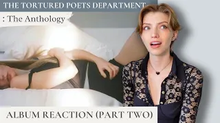Reacting to The Tortured Poets Department: The Anthology (PART TWO)