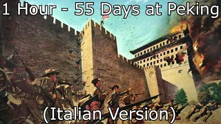 55 Days at Peking (Italian Version) - 1 Hour Version