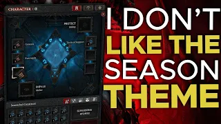 Diablo 4 - Season 3: I Don't Like The Theme!