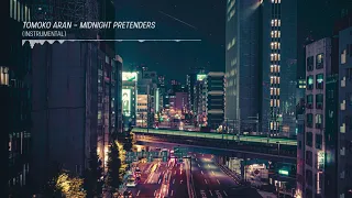 Tomoko Aran (亜蘭知子) - Midnight Pretenders (Instrumental)