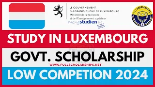 Luxembourg Scholarships - A Detailed Guide to Studying in Luxembourg with Fully Funded Scholarships