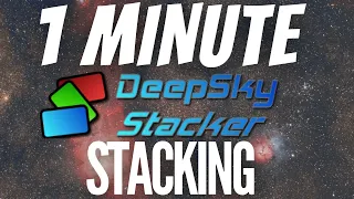 How to Stack Images in Deep Sky Stacker - EASY Tutorial