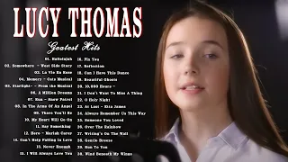 The Very Best Of Lucy Thomas Songs 2022 | Lucy Thomas Non-stop Playlist