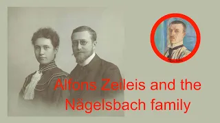 Alfons Zeileis and the Nägelsbach family