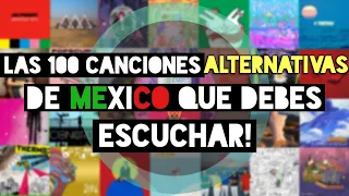 100 Canciones Alternativas EN ESPAÑOL que debes Escuchar! [México]