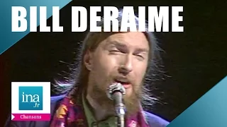 Bill Deraime "Plus la peine de frimer" (live officiel) | Archive INA