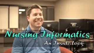 Nursing Informatics | An Inside Look