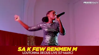Sak few renmenm, Loutchina Live at Saint Marc