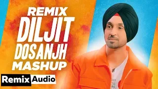 DILJIT DOSANJH | Remix Mashup (Audio) | Latest Punjabi Songs 2019 | Speed Records