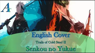 English cover - Trails of Cold Steel Op II "Senkou no Yukue" - Amateur Tempest