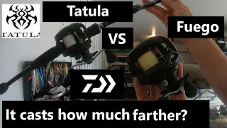 Daiwa Fuego vs  Daiwa Tatula Is It Worth The Extra 40$