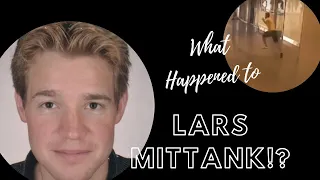 Where is Lars Mittank!? | Footage no one can explain