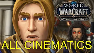 World of Warcraft Battle for Azeroth All Cinematics in Chronological Order (Up to 8.3)