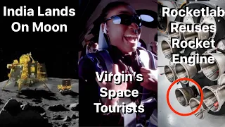 India Lands On Moon, Virgin Galactic Flies First Paying Passenger - Deep Space Updates August 23rd